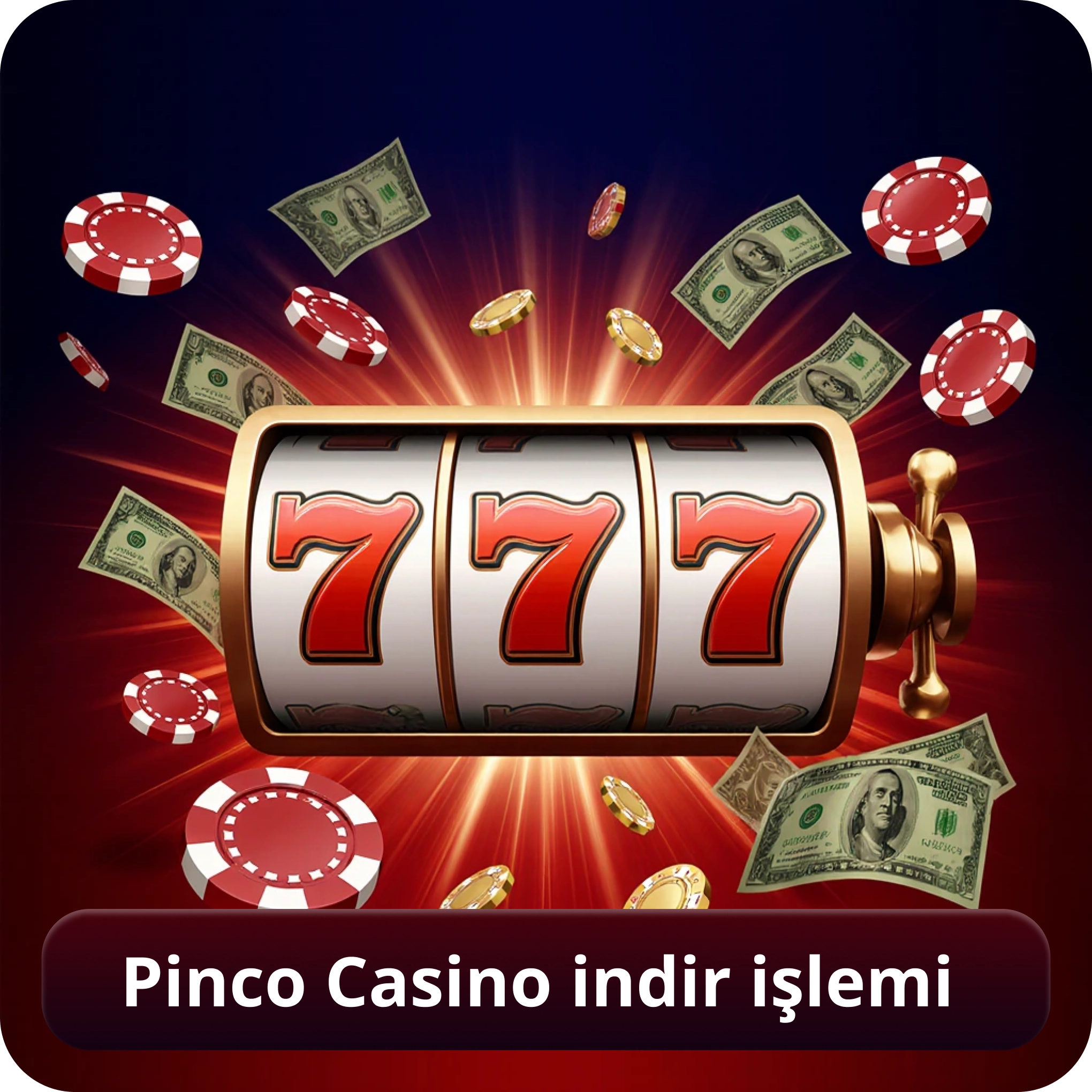 Pinco casino indir işlemi